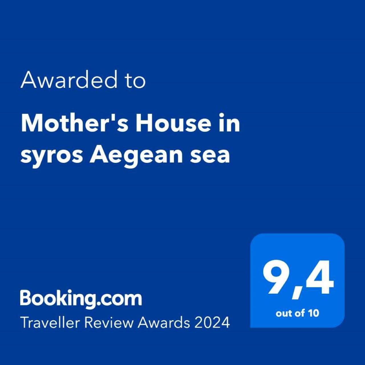 Mother'S House In Syros Aegean Sea Posidhonia  Exterior photo